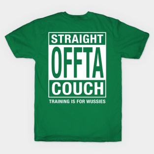 Straight Offta Couch ll T-Shirt